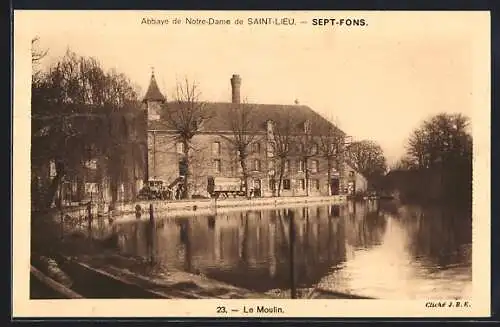 AK Abbaye de Notre-Dame de Saint-Lieu, Sept-Fons, Le Moulin