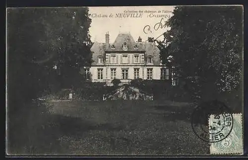 AK Neuville /Crossanges, Le Château