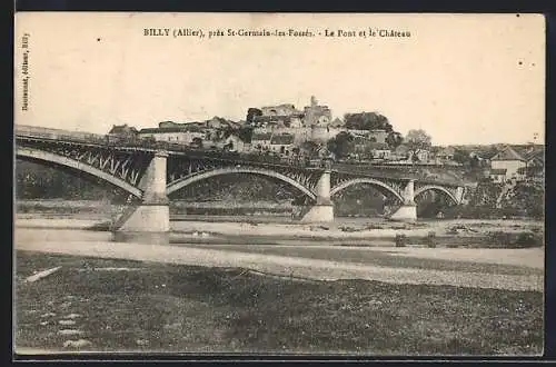 AK Billy /Allier, Le Pont et le Château