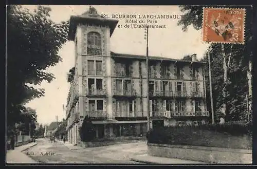 AK Bourbon-l`Archambault, Hôtel du Parc et l`Etablissement