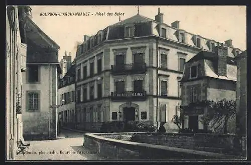 AK Bourbon-l`Archambault, Hôtel des Bains