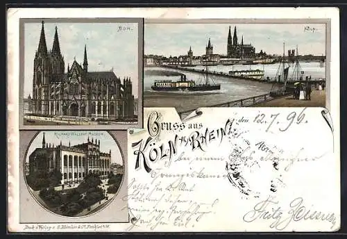 Vorläufer-Lithographie Köln a. Rh., 1895, Richard-Wallraf Museum, Ortsansicht mit Rheindampfer, Dom