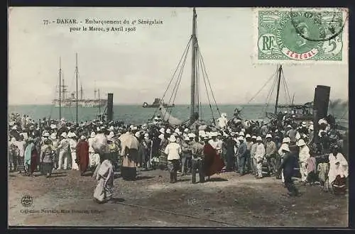 AK Dakar, Embarquement du 4e Sénégalais pour le Maroc 1908