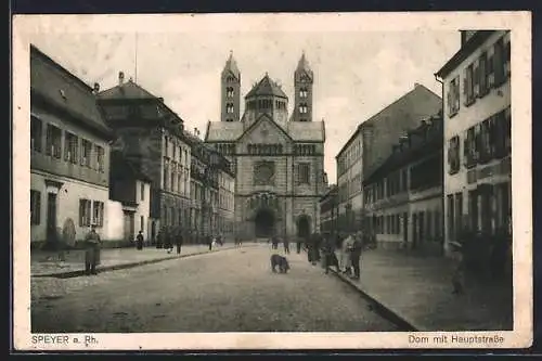 AK Speyer /Rh., Dom mit Hauptstrasse