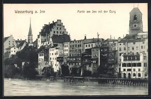 AK Wasserburg a. Inn, Partie a. Inn mit der Burg