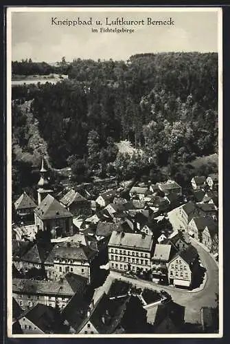 AK Berneck im Fichtelgebirge, Ortsansicht aus der Vogelschau