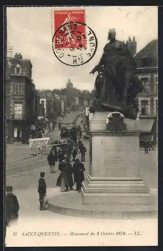 AK Saint-Quentin, Monument du 8 Octobre 1870