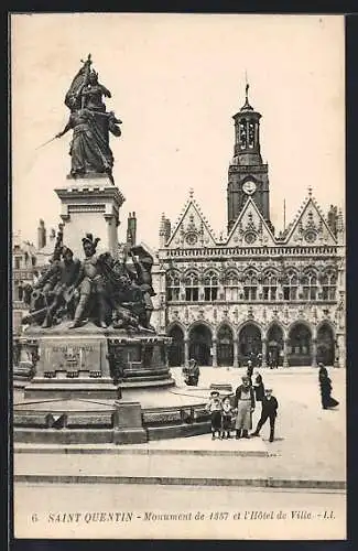 AK Saint-Quentin, Monument de 1557 et l`Hotel de Ville