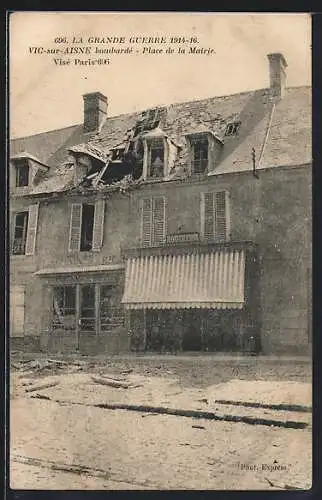 AK Vic-sur-Aisne, Place de la Mairie