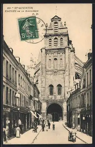 AK St-Quentin, Entree de la Basilique