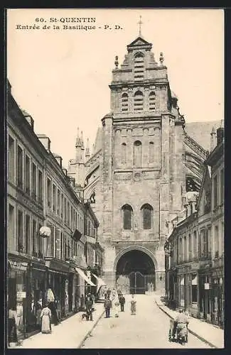 AK St-Quentin, Entree de la Basilique