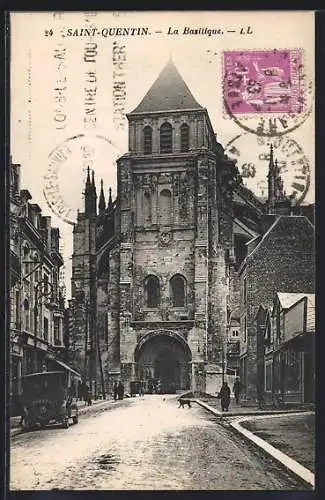 AK St-Quentin, La Basilique