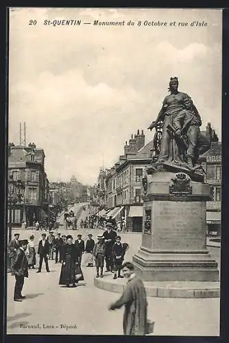 AK St-Quentin, Monument du 8 Octobre et rue d'Isle