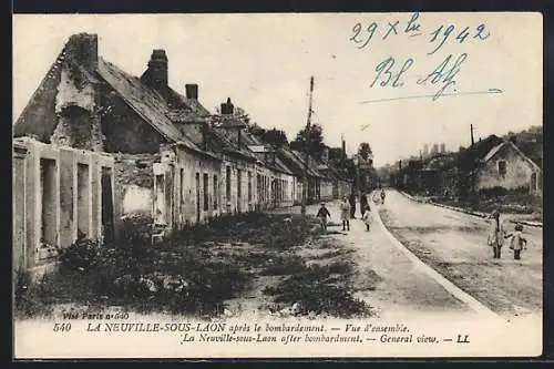 AK Le Neuville-sous-Laon, Vue d`ensemble après le bombardement