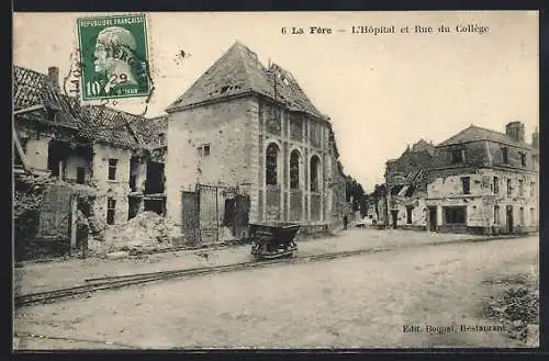 AK La Fere, L`Hopital et Rue du College