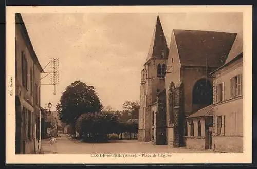 AK Conde-en-Brie, Place de L`Eglise