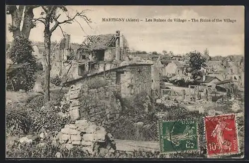 AK Martigny /Aisne, Les Ruines du Village