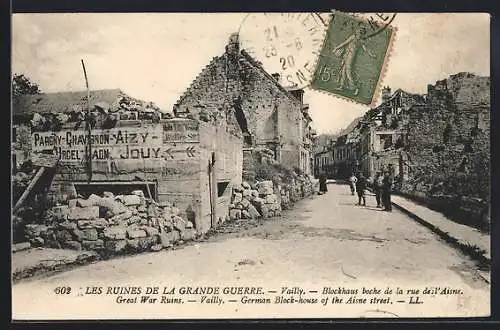 AK Vailly, Blockhaus boche de la Rue de l`Aisne, Les Ruines de la Grand Guerre