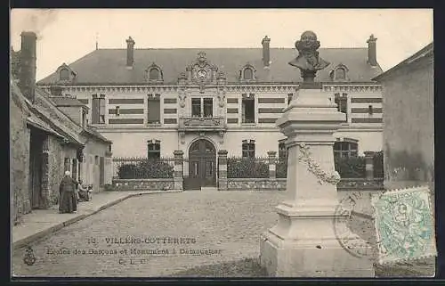 AK Villers-Cotterets, Ecole des Garcons et Monument à Demoustier