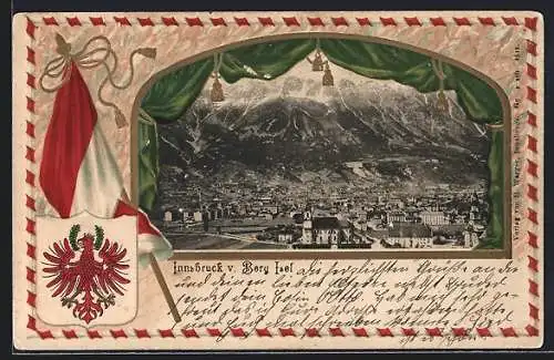 Präge-AK Innsbruck, Teilansicht gegen Berg Isel, Passepartout mit Wappen und Fahne