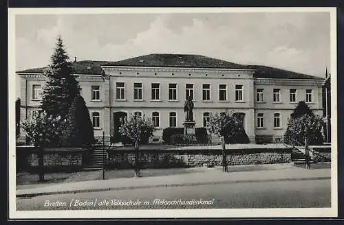 AK Bretten /Baden, Alte Volksschule mit Melanchtondenkmal