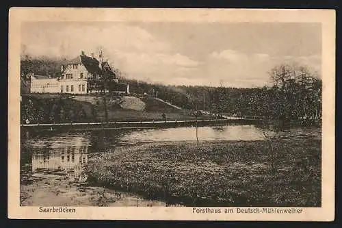 AK Saarbrücken, Forsthaus am Deutsch-Mühlenweiher