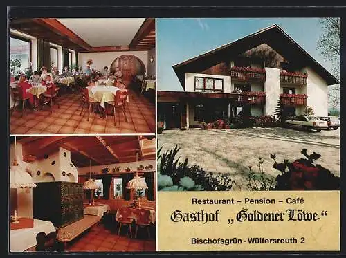 AK Bischofsgrün-Wülfersreuth, Cafe-Restaurant Gasthof Goldener Löwe