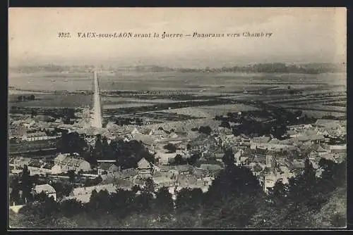 AK Vaux-sous-Laon, Panorama vers Chambry avant la guerre