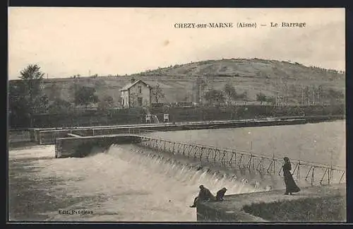 AK Chezy-sur-Marne, Le Barrage