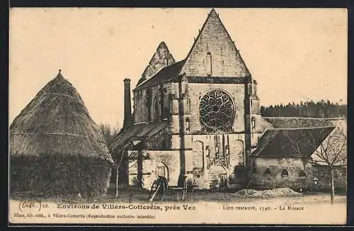 AK Villers-Cotterêts près Vez, Lieu restauré 1540, La Rosace