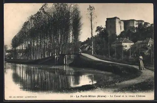 AK La Ferte-Milon /Aisne, Le Canal et le vieux Chateau