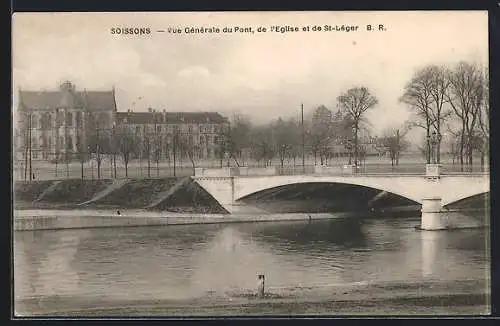 AK Soissons, Vue generale du Pont de l`Eglise et de St-Leger