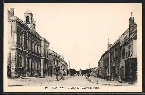 AK Sissone /Aisne, Rue de l`Hotel-de-Ville