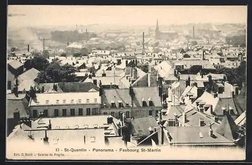 AK St-Quentin, Panorama, Faubourg St-Martin