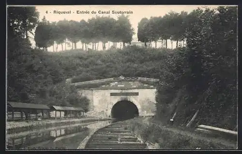 AK Riqueval, Entrée du Canal Souterrain