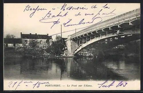 AK Pontavert, Le Pont sur l`Aisne