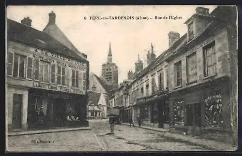 AK Fère-en-Tardenois, Rue de l`Eglise