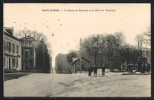 AK Saint-Gobain, La Route de Septvaux et la Gare du Tramway