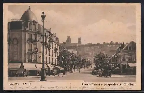 AK Laon, Avenue Carnot et perspective des Escaliers