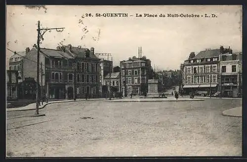 AK St-Quentin, La Place du Huit-Octobre