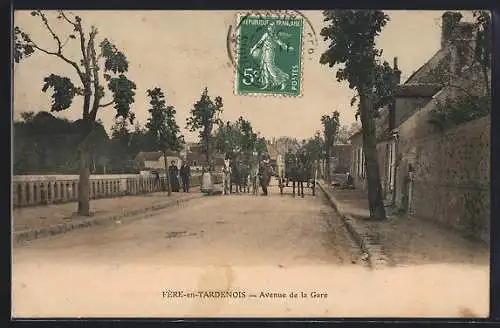 AK Fère-en-Tardenois, Avenue de la Gare