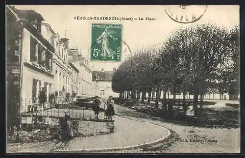 AK Fère-Tardenois, La Place