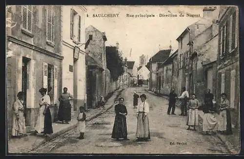 AK Saulchery, Rue principale et Direction de Nogent