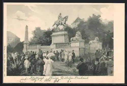 AK Stuttgart, Besucher beim Kaiser-Wilhelm-Denkmal