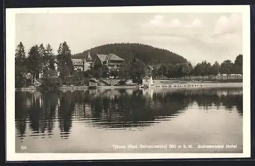 AK Titisee, Blick aufs Schwarzwald Hotel vom See aus