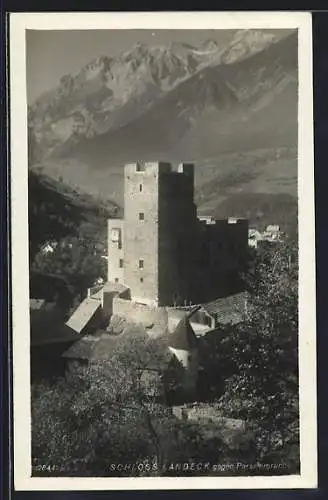 AK Landeck, Schloss Landeck gegen Parseiergruppe