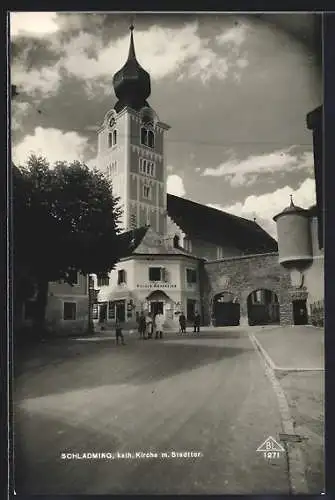 AK Schladming, Kath. Kirche und Stadttor