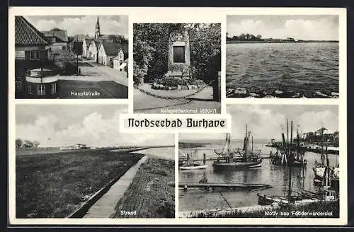 AK Burhave, Hauptstrasse, Strand, Fedderwardersiel und Kriegerdenkmal