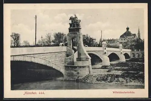 AK München, Wittelsbacherbrücke mit Denkmal