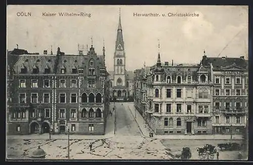 AK Köln-Neustadt, Strasse Kaiser Wilhelm-Ring, Herwarthstrasse und Christuskirche